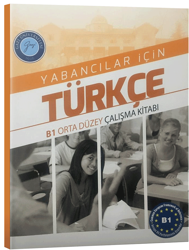 Gazi TÖMER Yabancılar için Türkçe B1 Orta Düzey Çalışma Kitabı