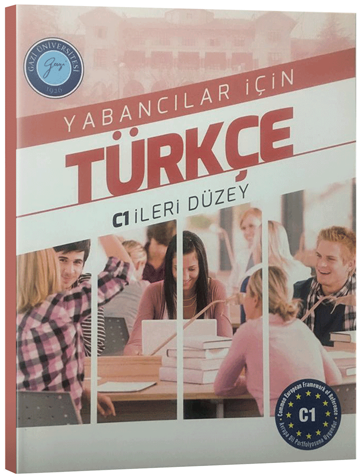 Gazi TÖMER Yabancılar için Türkçe C1 İleri Düzey Ders Kitabı